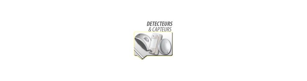 Détecteurs et capteurs