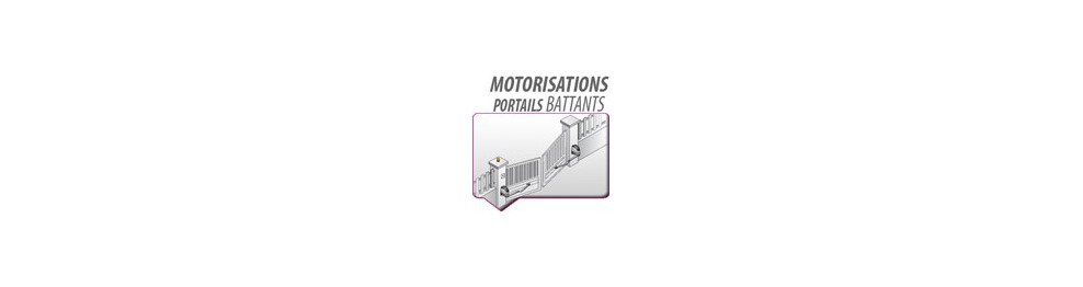 MOTORISATIONS PORTAILS BATTANTS